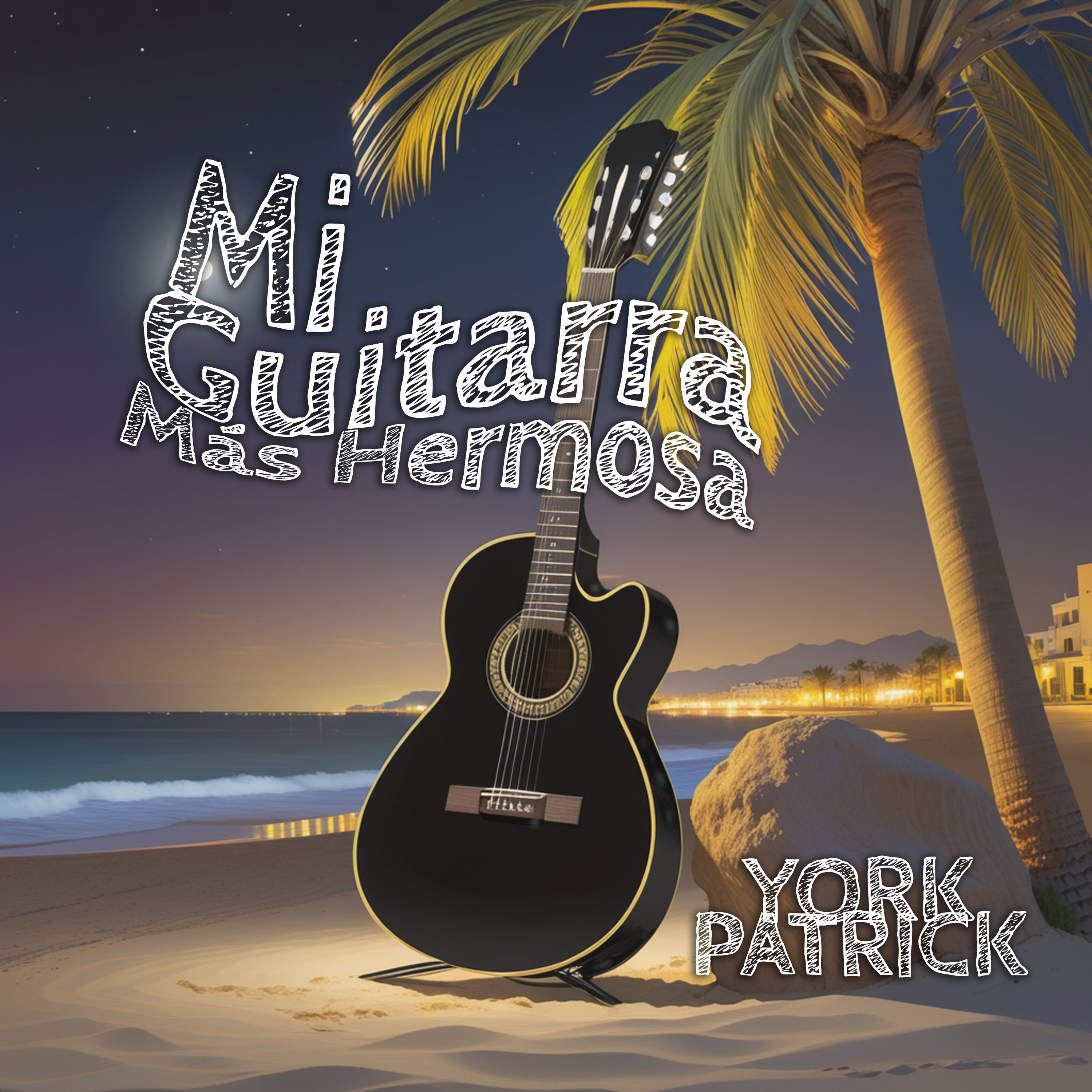York Patrick Mi Guitarra Más Hermosa Cover